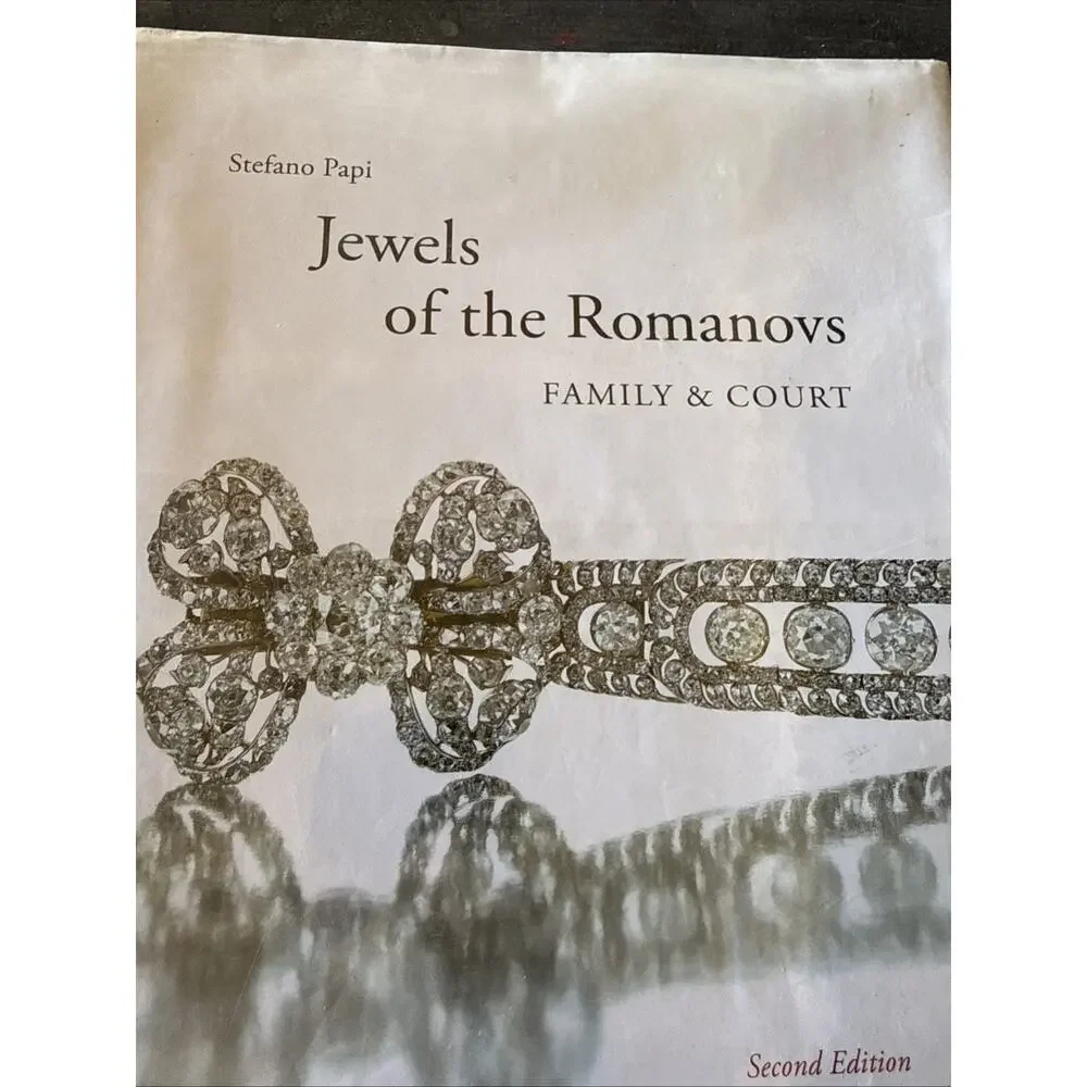 The Jewels of The Romanovs Family & Court by Stefano Papi Hardcover 2013